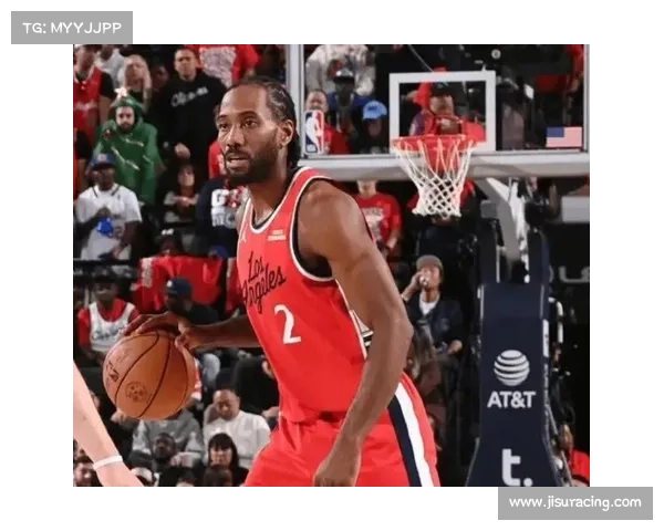 快船105-102逆转火箭,伦纳德末节19分完成准绝杀2+1